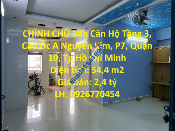 CHÍNH CHỦ Bán Căn Hộ Tầng 3, Cao Ốc A Nguyễn Kim View Công Viên Nội Khu